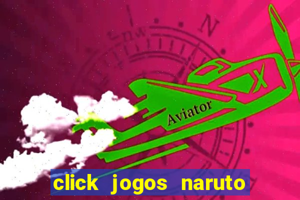 click jogos naruto vs bleach 2.6